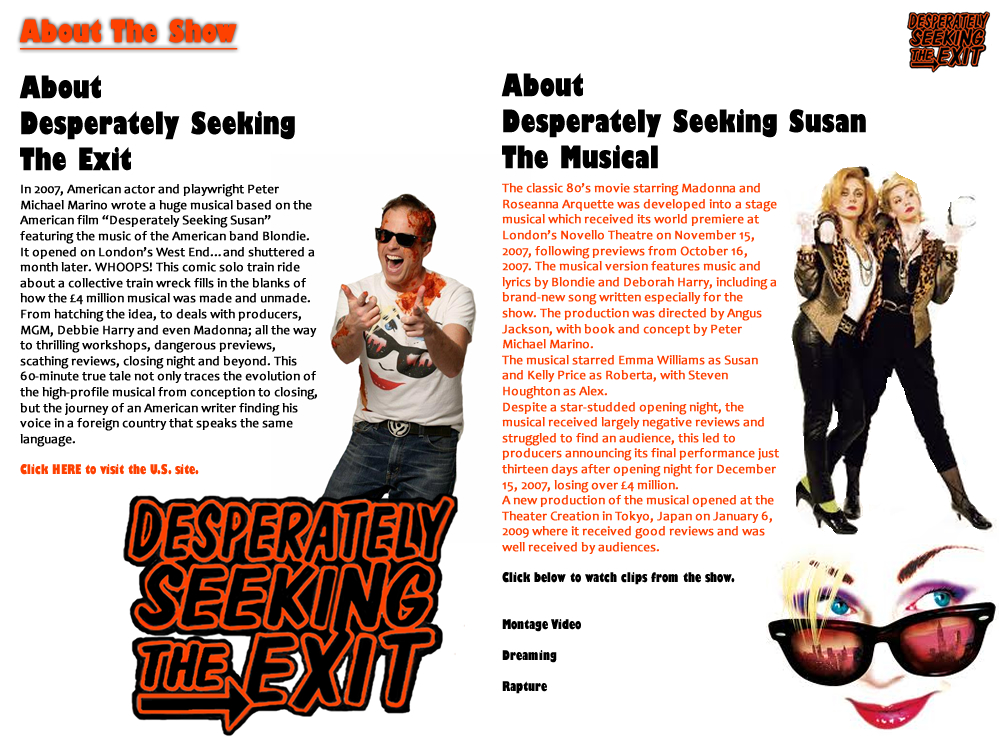 Desperately Seeking The Exit - About The Show